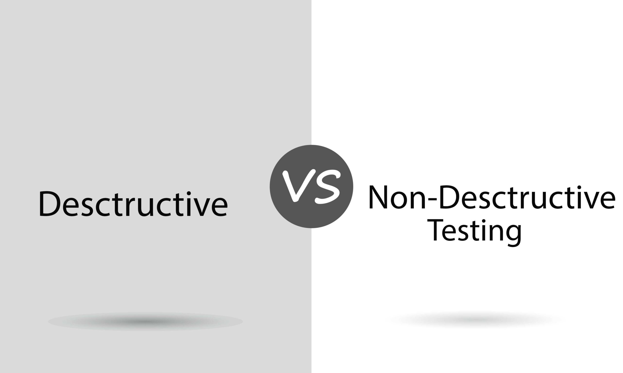 destructive vs non destructive testing on windows